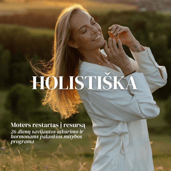 HOLISTIC (Female hormone balancing program)